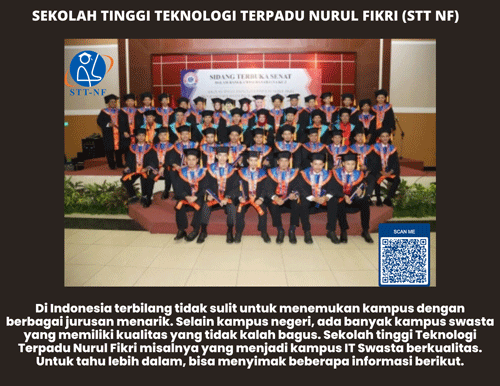 Sekolah Tinggi Teknologi Terpadu Nurul Fikri (STT NF) Ini Universitas